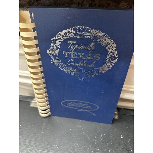 Typically Texas Cookbook: Rural Electric Co-op Members Mary Graham - Picture 2 of 5